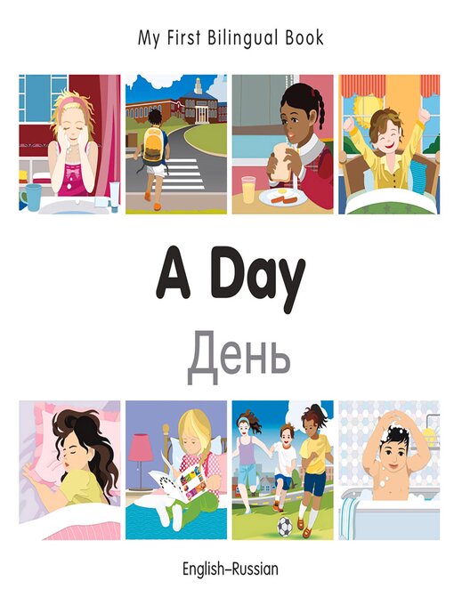 Title details for My First Bilingual Book–A Day (English–Russian) by Milet Publishing - Available